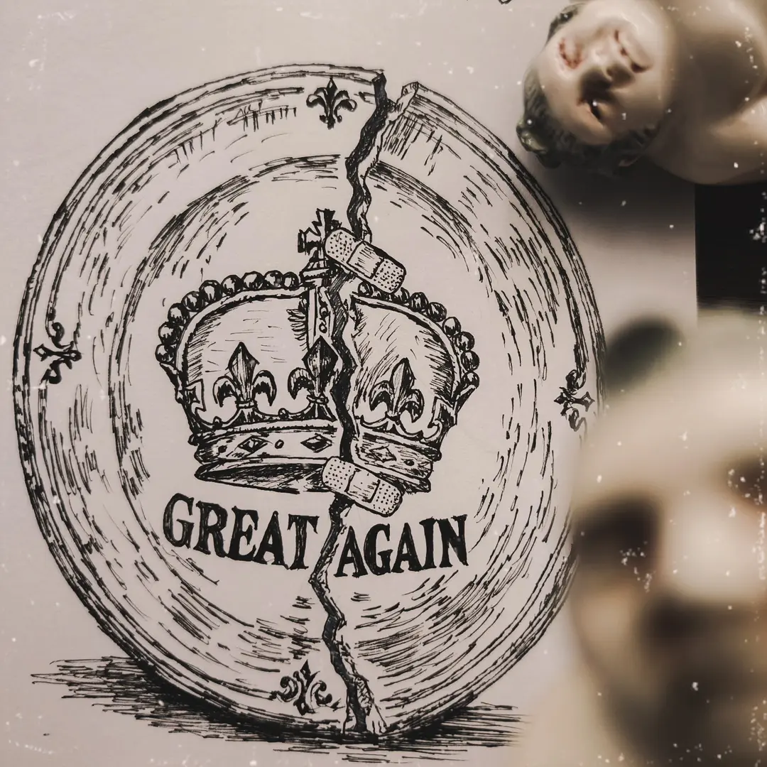 Fracture — Great Again, an ink drawing of a cracked and bandaged crown beside a doll head